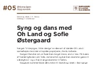 Syng og dans med Oh Land og Sofie Østergaard